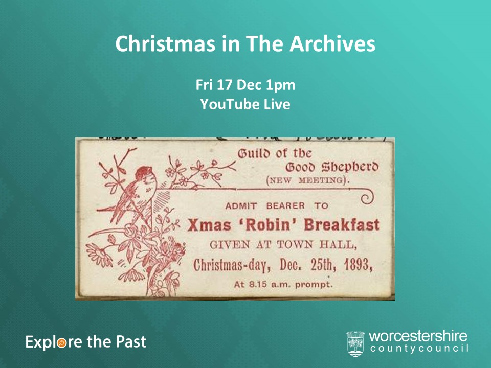 Christmas in the Archives Worcestershire Archive & Archaeology Service